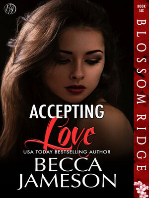 cover image of Accepting Love